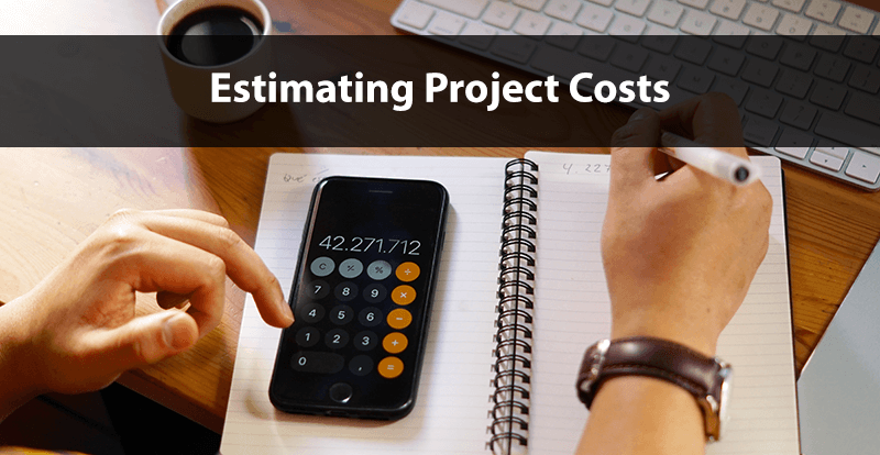 Estimating Project Costs