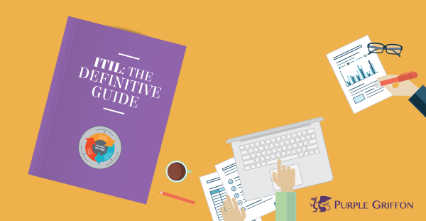ITIL: The Definitive Guide [Cheat Sheet]