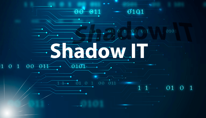 What Is Shadow IT?